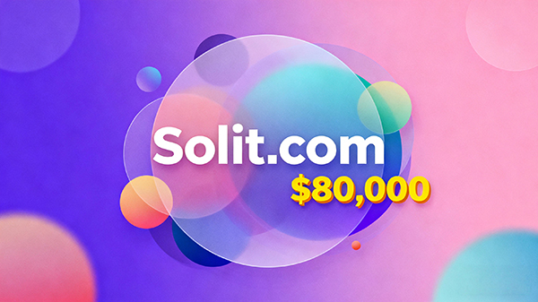 Solit.com以8万美元成交，简短强势词语展现品牌潜力