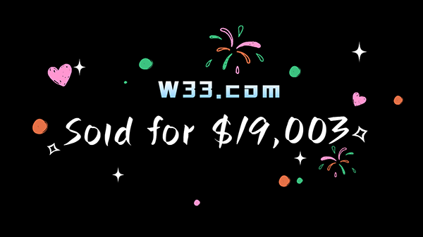 w33.com以 19,003 美元成交，短数字域名价值再凸显